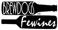 Brew Dogs and FeWines